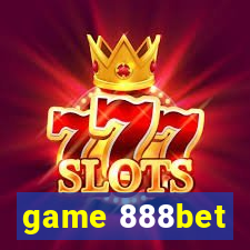 game 888bet